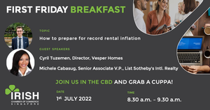 thumbnails July's First Friday Breakfast - How to prepare for record rental inflation
